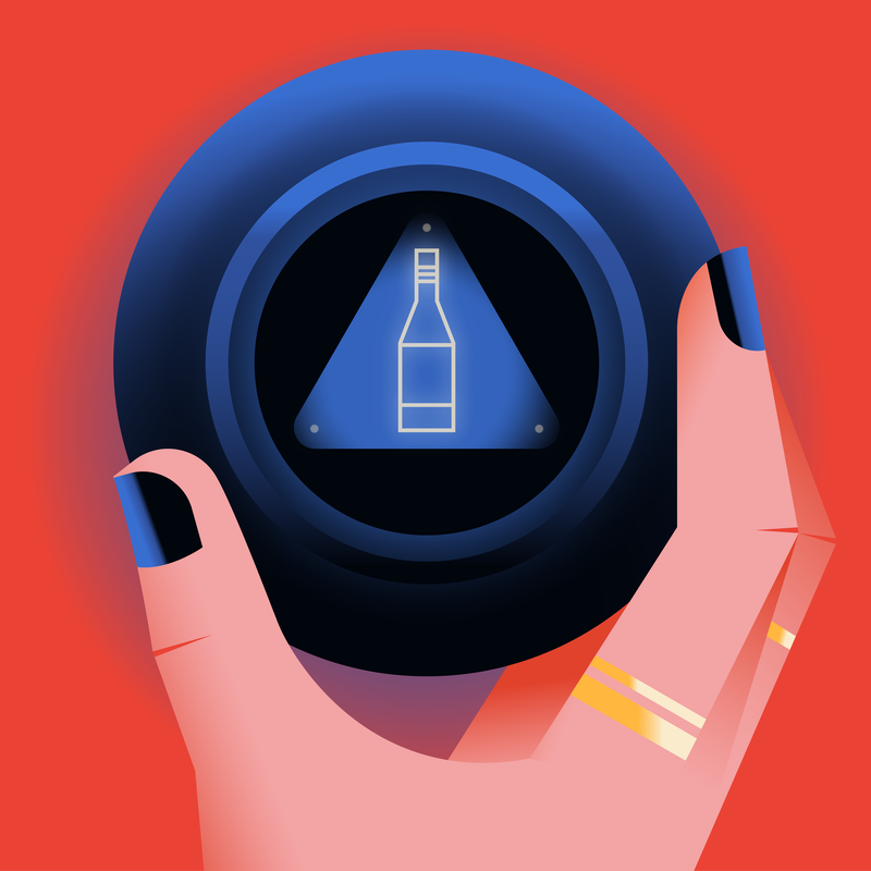 Hand with the Magi 8 Ball, the answer is a bottle of wine.